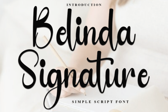 Belinda Signature: A Premium Script Font for Polished Branding