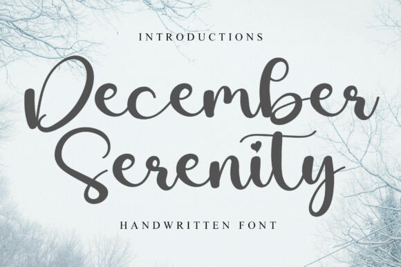December Serenity: A Handcrafted Display Font for Digital Warmth