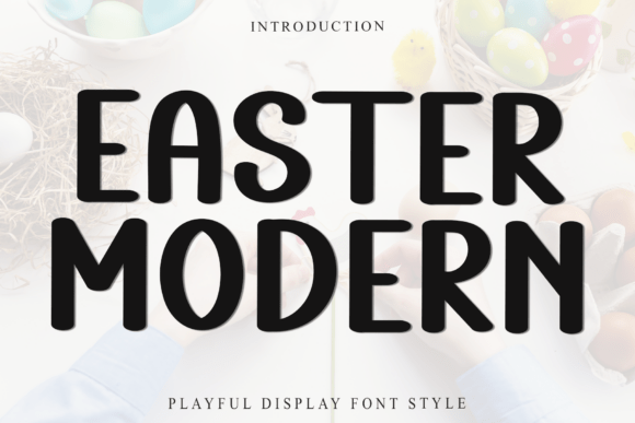 Easter Modern: A Designer’s Real-World Script Font Review