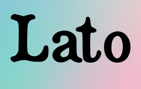 Lato: The Font That Makes Your Campaigns Instantly Clearer