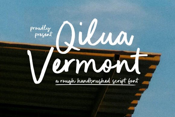 Qilua Vermont: A Bold Hand-Brushed Script Typeface for Digital Branding