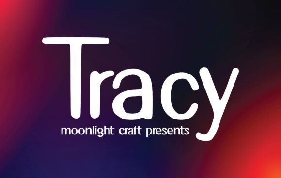Tracy: A Handwritten Font That Feels Like a Thoughtful Pause