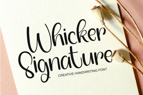 Whicker Signature: A Friendly Handwritten Font That Cuts Through the Feed