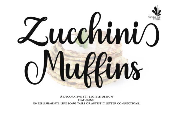 Zucchini Muffins: A Warm, Swash-Infused Script Font for Campaigns That Feel Human